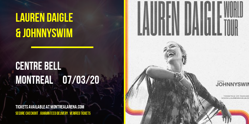 Lauren Daigle & Johnnyswim [CANCELLED] at Centre Bell