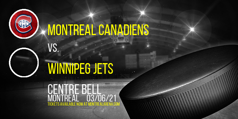 Montreal Canadiens vs. Winnipeg Jets at Centre Bell