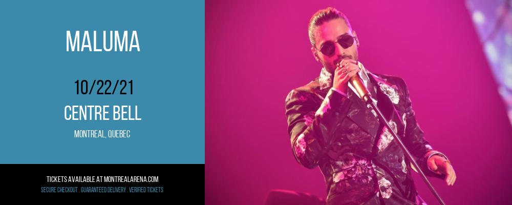 Maluma at Centre Bell tickets Maluma at Centre Bell
