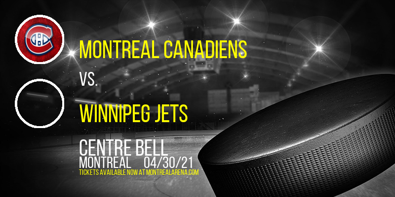 Montreal Canadiens vs. Winnipeg Jets [CANCELLED] at Centre Bell