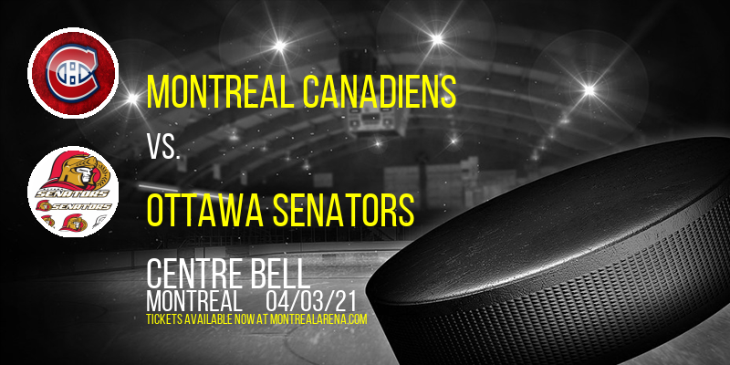 Montreal Canadiens vs. Ottawa Senators [CANCELLED] at Centre Bell