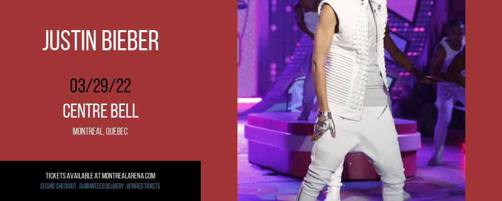 Justin Bieber at Centre Bell tickets Justin Bieber at Centre Bell