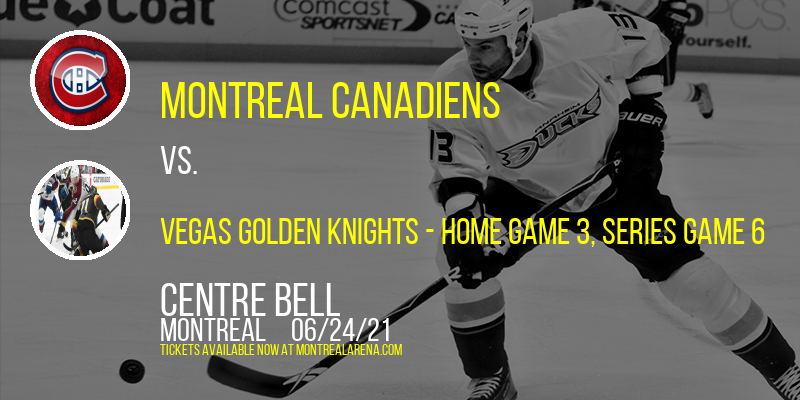 NHL Stanley Cup Semifinals: Montreal Canadiens vs. TBD - Home Game 3 (Date: TBD - If Necessary) at Centre Bell tickets NHL Stanley Cup Semifinals: Montreal Canadiens vs. TBD - Home Game 3 (Date: TBD - If Necessary) at Centre Bell
