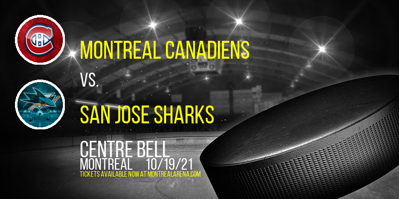 Montreal Canadiens vs. San Jose Sharks at Centre Bell tickets Montreal Canadiens vs. San Jose Sharks at Centre Bell