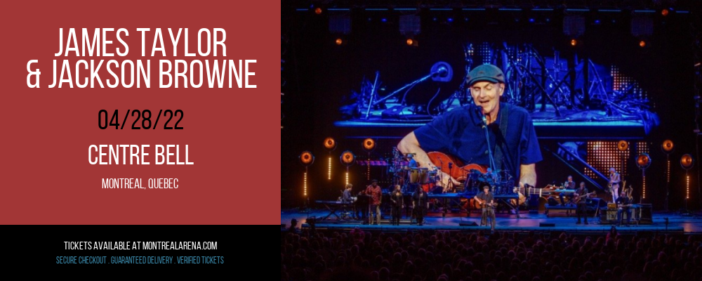 James Taylor & Bonnie Raitt at Centre Bell tickets James Taylor & Bonnie Raitt at Centre Bell