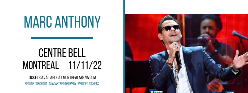 Marc Anthony at Centre Bell tickets Marc Anthony at Centre Bell