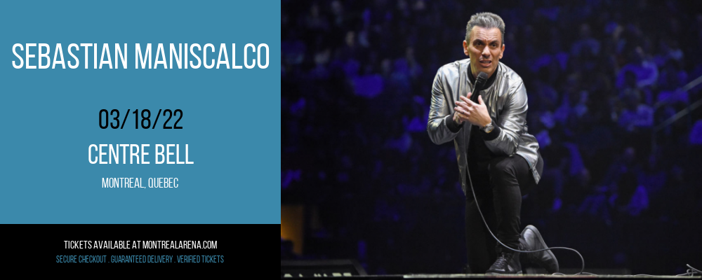 Sebastian Maniscalco at Centre Bell tickets Sebastian Maniscalco at Centre Bell