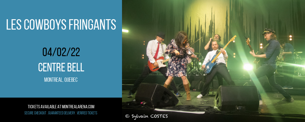 Les Cowboys Fringants at Centre Bell tickets Les Cowboys Fringants at Centre Bell