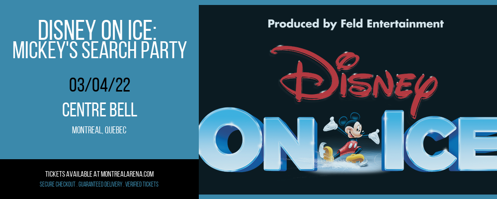 Disney On Ice: Mickey's Search Party at Centre Bell tickets Disney On Ice: Mickey's Search Party at Centre Bell