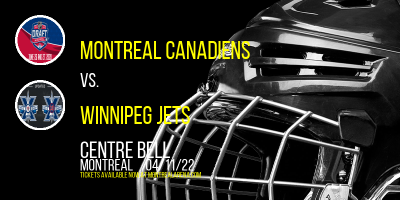 Montreal Canadiens vs. Winnipeg Jets at Centre Bell tickets Montreal Canadiens vs. Winnipeg Jets at Centre Bell