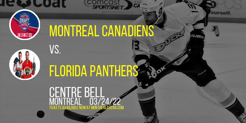 Montreal Canadiens vs. Florida Panthers at Centre Bell tickets Montreal Canadiens vs. Florida Panthers at Centre Bell