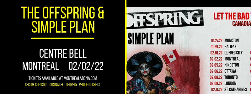 The Offspring & Simple Plan [CANCELLED] at Centre Bell