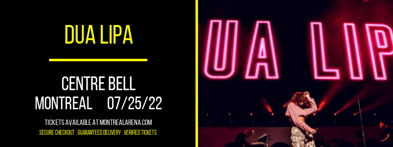 Dua Lipa at Centre Bell tickets Dua Lipa at Centre Bell