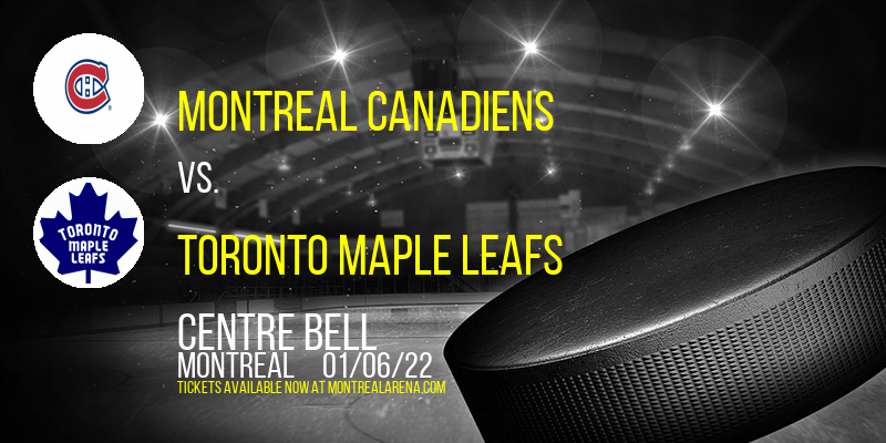 Montreal Canadiens vs. Toronto Maple Leafs at Centre Bell tickets Montreal Canadiens vs. Toronto Maple Leafs at Centre Bell