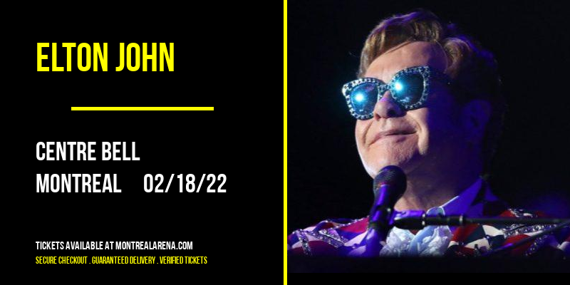 Elton John [CANCELLED] at Centre Bell