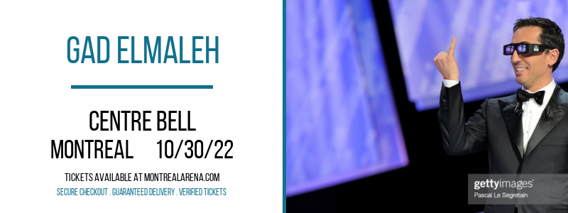 Gad Elmaleh at Centre Bell tickets Gad Elmaleh at Centre Bell