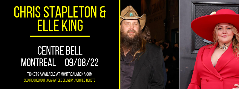 Chris Stapleton & Elle King at Centre Bell tickets Chris Stapleton & Elle King at Centre Bell