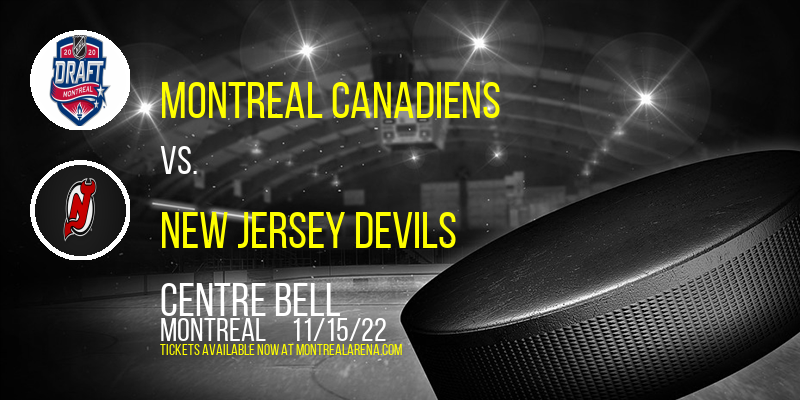 Montreal Canadiens vs. New Jersey Devils at Centre Bell