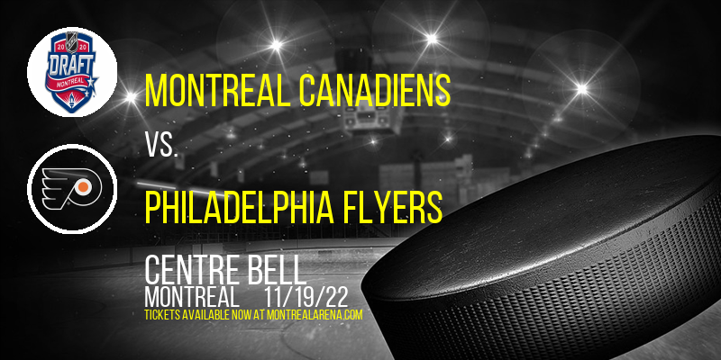 Montreal Canadiens vs. Philadelphia Flyers at Centre Bell