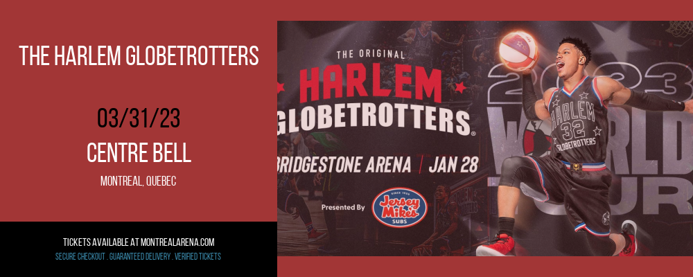 The Harlem Globetrotters at Centre Bell