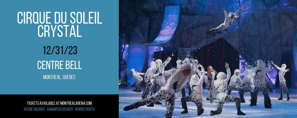 Cirque du Soleil at Centre Bell