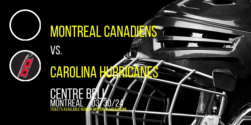 Montreal Canadiens at Centre Bell