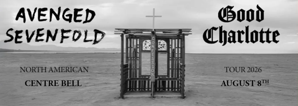 Avenged Sevenfold & Good Charlotte at Centre Bell