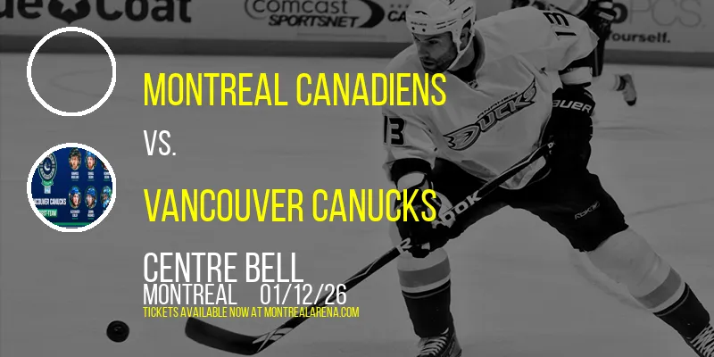 Montreal Canadiens at Centre Bell